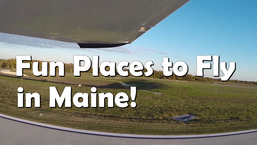 Fun Places to Fly in Maine